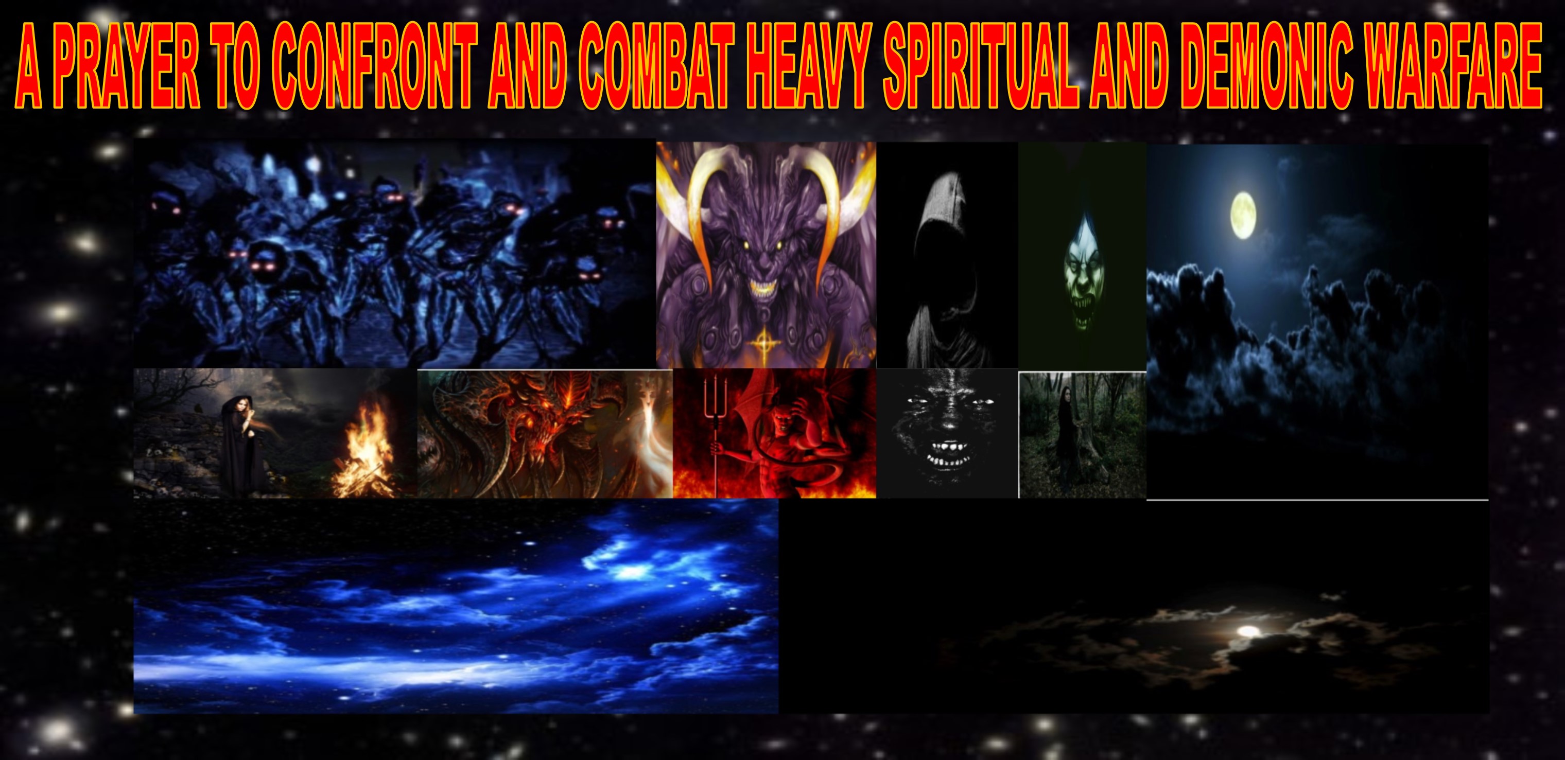 A_PRAYER_TO_CONFRONT_AND_COMBAT_HEAVY_SPIRITUAL_AND_DEMONIC_WARFARE