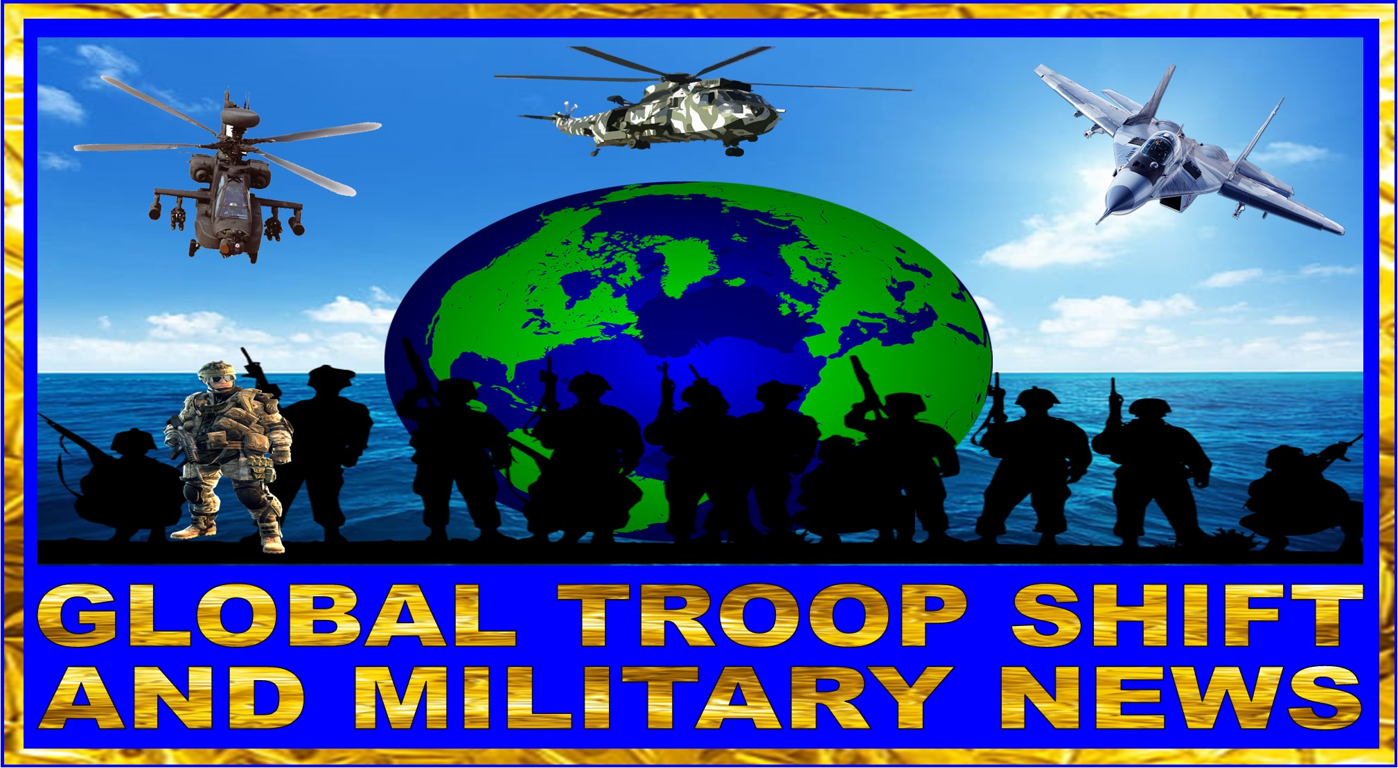 GLOBAL TROOP SHIFT AND MILITARY NEWS 5-8-2025